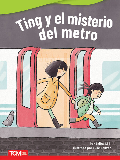 Title details for Ting y el misterio del metro by Selina Li Bi - Available